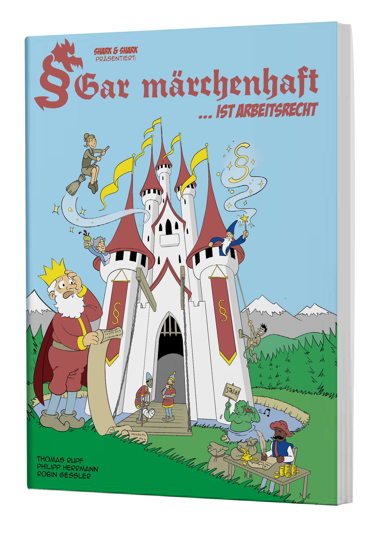 Gar märchenhaft ist Arbeitsrecht - Softcover Shark+Shark Gar märchenhaft ist Arbeitsrecht - Softcover Shark+Shark